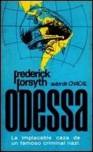 Odessa, Frederick Forsyth