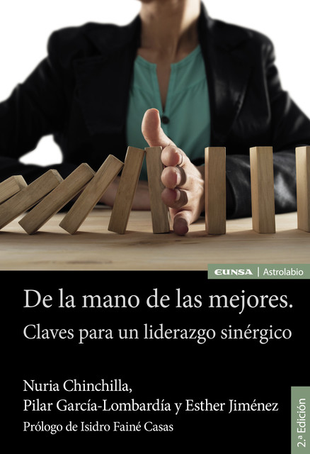 De la mano de las mejores, Esther Jiménez López, Nuria Chinchilla Albiol, Pilar García Lombardía