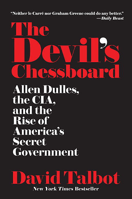 The Devil's Chessboard, David Talbot