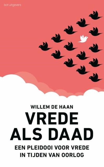 Vrede als daad, Willem de Haan