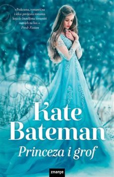 Princeza i grof, Kate Bateman