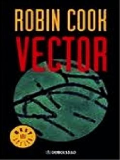 Vector, Robin Cook