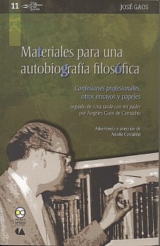 Materiales para una autobiografía filosófica, José Gaos, Ángeles Gaos de Camacho
