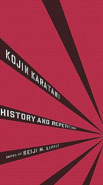 History and Repetition, Kojin Karatani