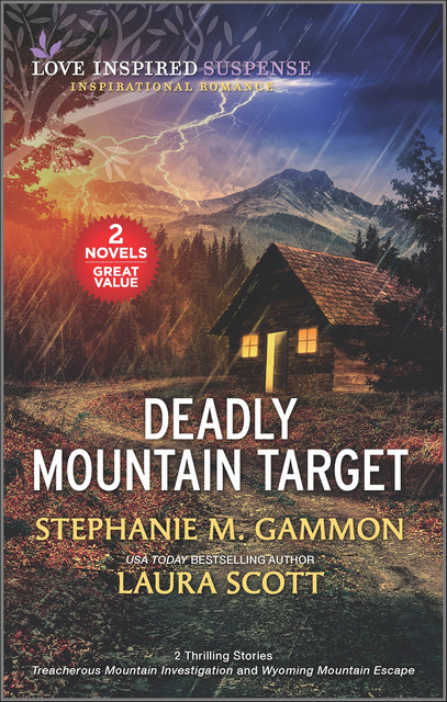 Deadly Mountain Target, Laura Scott, Stephanie M. Gammon