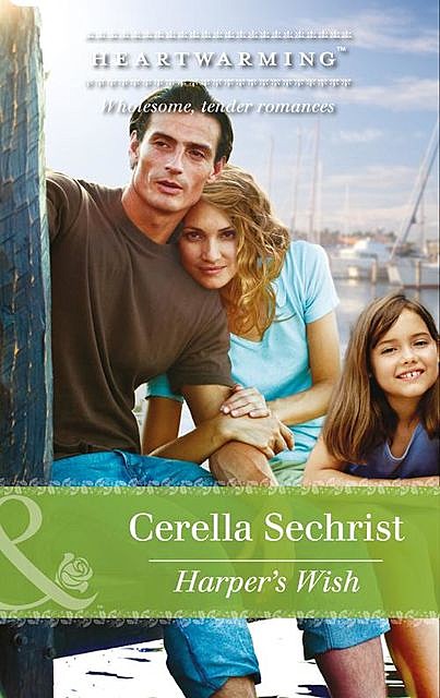 Harper's Wish, Cerella Sechrist