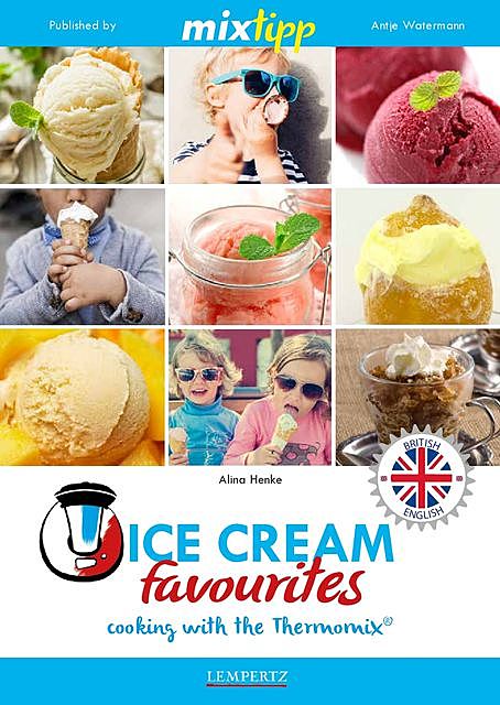 MIXtipp Ice Cream favourites (british english), Alina Henke