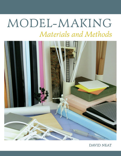 Model-making, David Neat