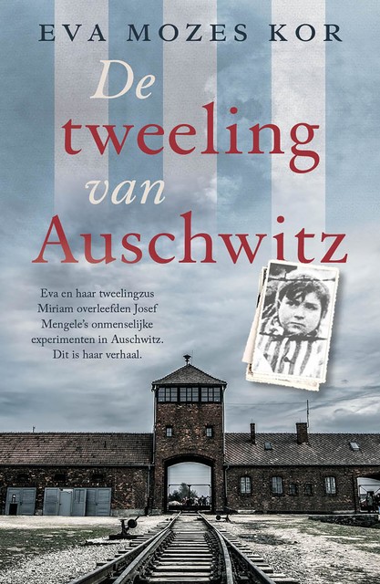 De tweeling van Auschwitz, Eva Mozes Kor