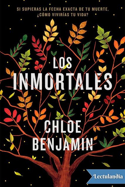 Los inmortales, Chloe Benjamin
