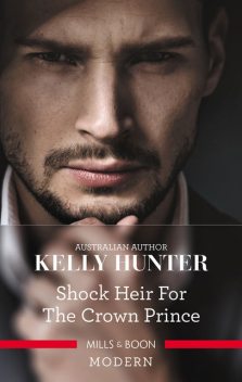Shock Heir for the Crown Prince, Kelly Hunter