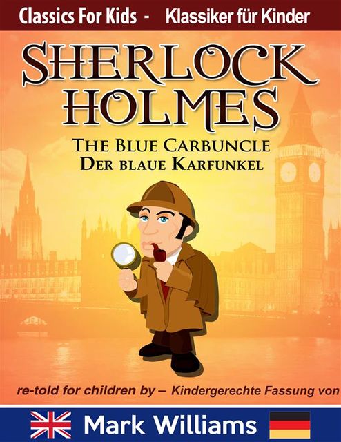 Easy-English: Sherlock Holmes: The Blue Carbuncle, Mark Williams