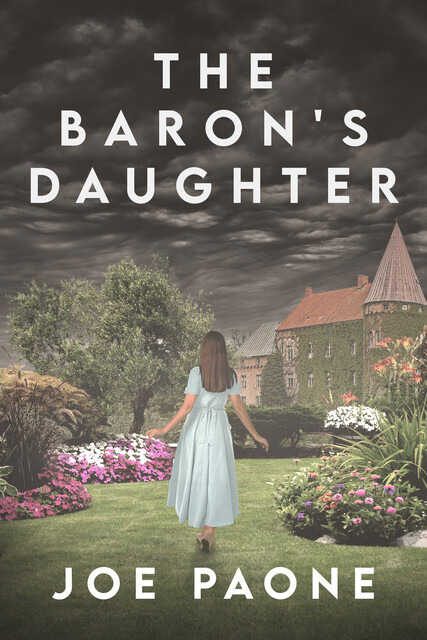 The Baron's Daughter, Joe Paone