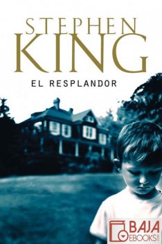 El Resplandor, Stephen King