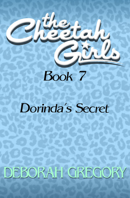 Dorinda's Secret, Deborah Gregory