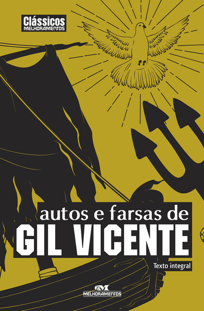 Autos e farsas de Gil Vicente, Gil Vicente