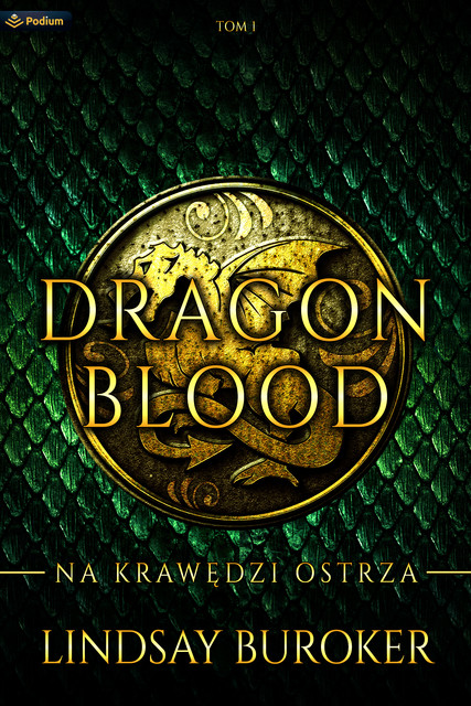 Dragon Blood 1. Na krawędzi ostrza, Lindsay Buroker