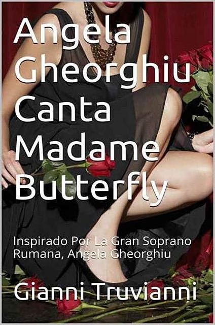 Angela Gheorghiu canta Madame Butterfly, Gianni Truvianni