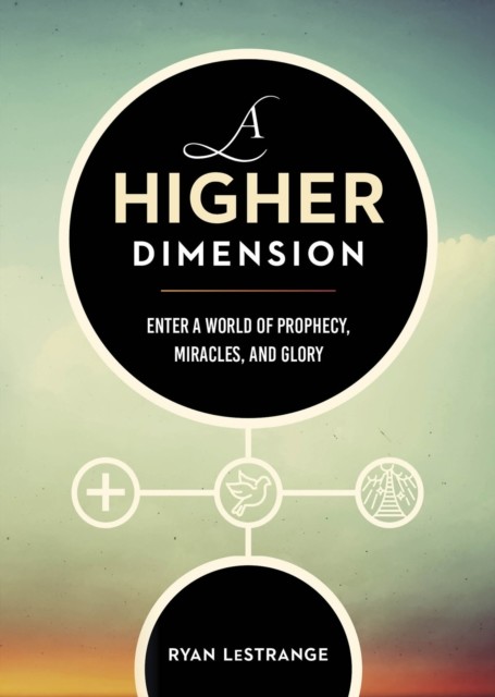 Higher Dimension, Ryan LeStrange