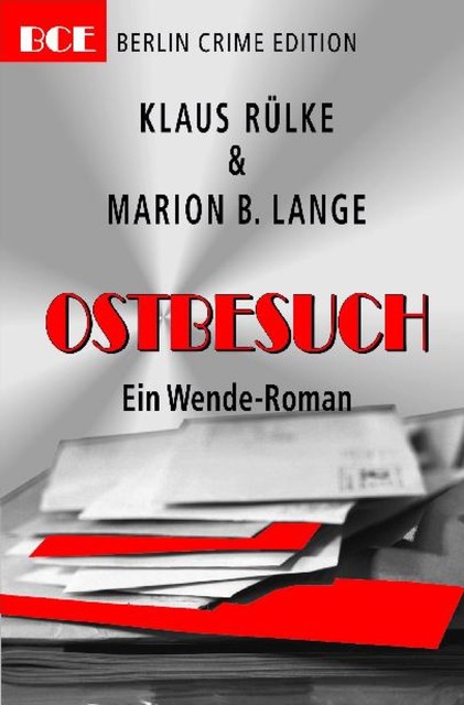 Ostbesuch, Klaus Rülke