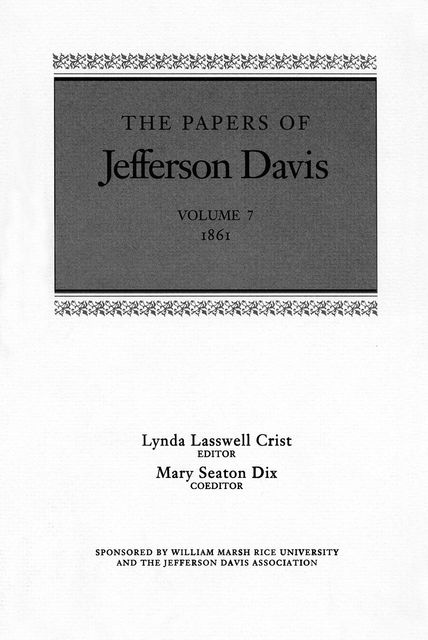 The Papers of Jefferson Davis, Jefferson Davis