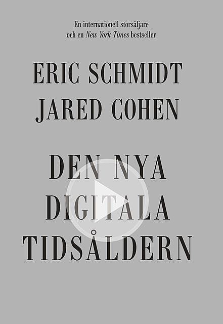 Den nya digitala tidsåldern, Amp, Eric Cohen, Jared, Schmidt