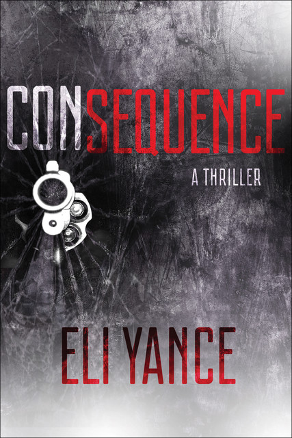 Consequence, Eli Yance