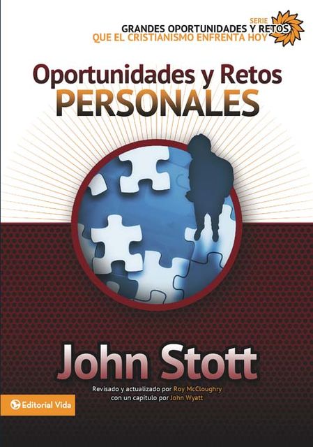 Oportunidades y retos personales, John R.W. Stott