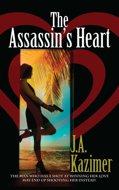The Assassin's Heart, J.A. Kazimer