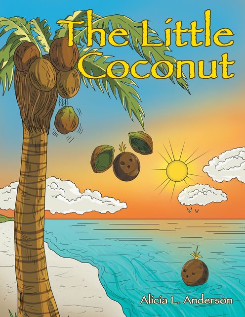 The Little Coconut, Alicia L Anderson