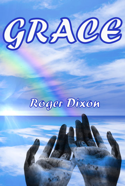 Grace, Roger Dixon