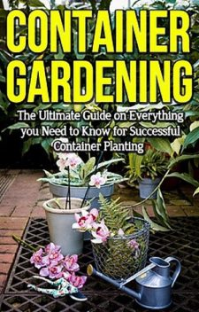 Container Gardening, Steve Ryan