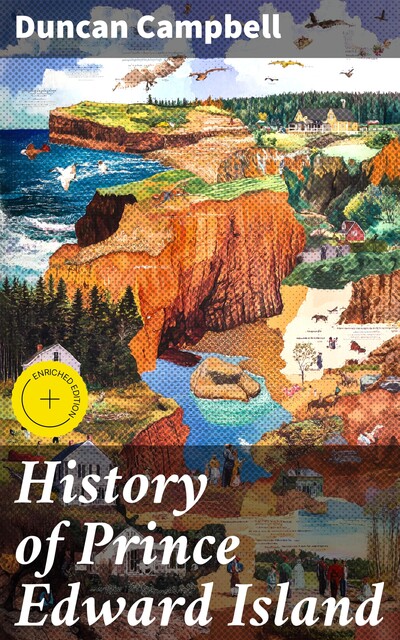 History of Prince Edward Island, Duncan Campbell
