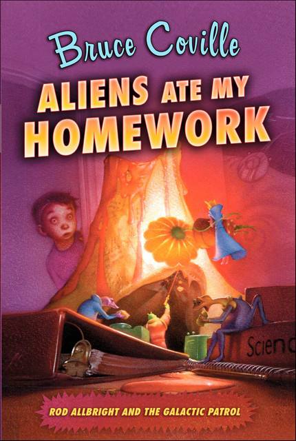 Aliens Ate My Homework, Bruce Coville