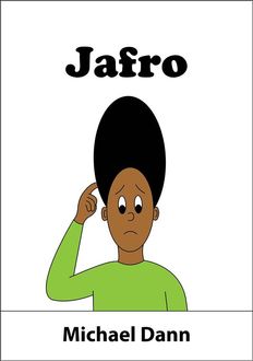 Jafro (UK Edition), Michael Dann