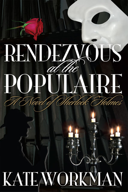 Rendezvous at The Populaire, Kate Workman