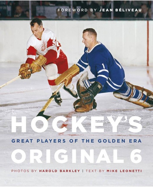 Hockey's Original 6, Mike Leonetti