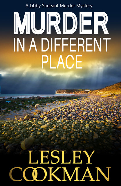 Murder in a Different Place, Lesley Cookman