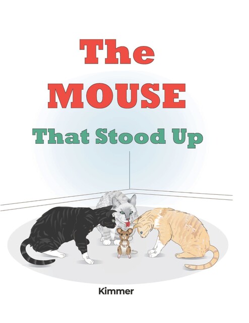 The Mouse That Stood Up, Kimmer