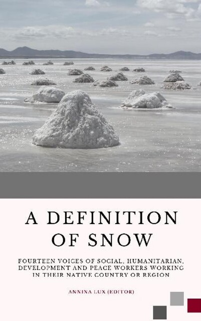 A Definition of Snow, Annina Lux