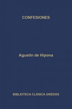 Confesiones, San Agustín