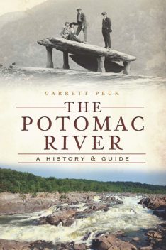 The Potomac River, Garrett Peck