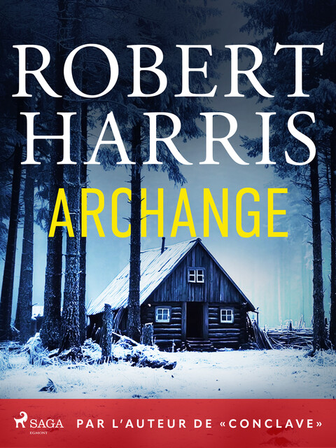Archange, Robert Dennis Harris