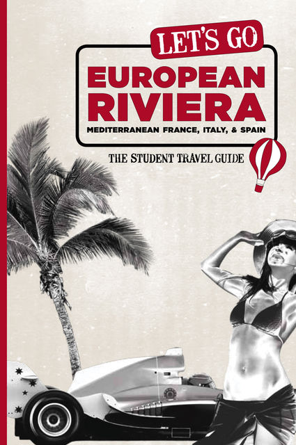 Let's Go European Riviera, Harvard Student Agencies Inc.