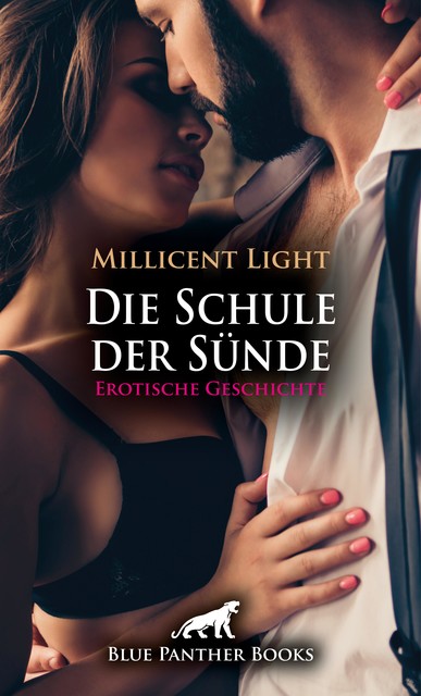 Die Schule der Sünde | Erotische Geschichte, Millicent Light