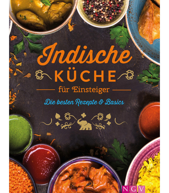 Indische Küche für Einsteiger, Göbel Verlag, amp, NGV Naumann