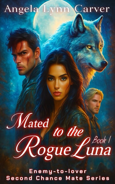Mated To The Rogue Luna, Angela Lynn Carver