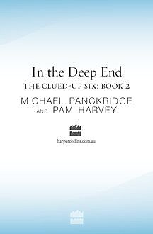 In The Deep End, Michael Panckridge, Pam Harvey