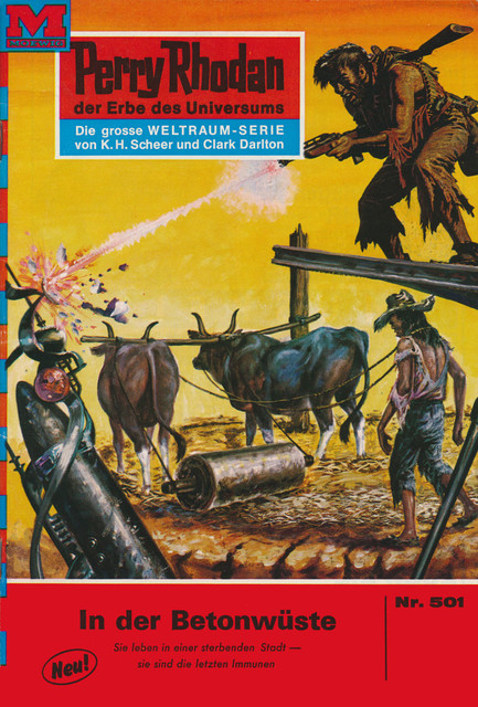 Perry Rhodan 501: In der Betonwüste, William Voltz