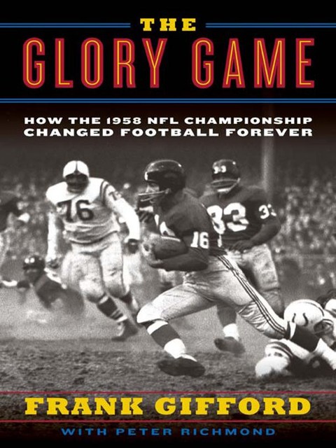 The Glory Game, Frank Gifford, Peter Richmond